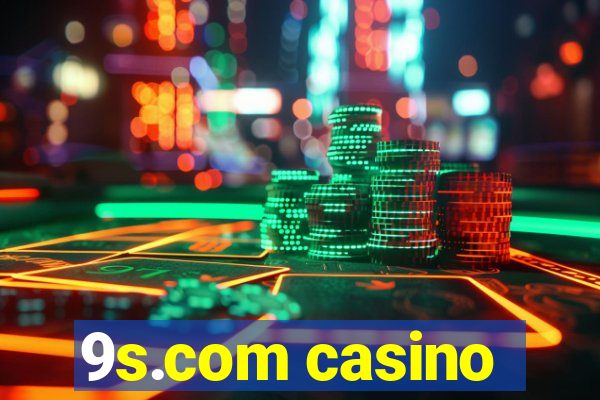 9s.com casino