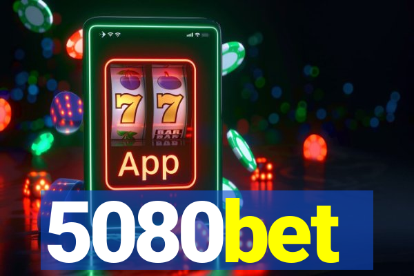 5080bet