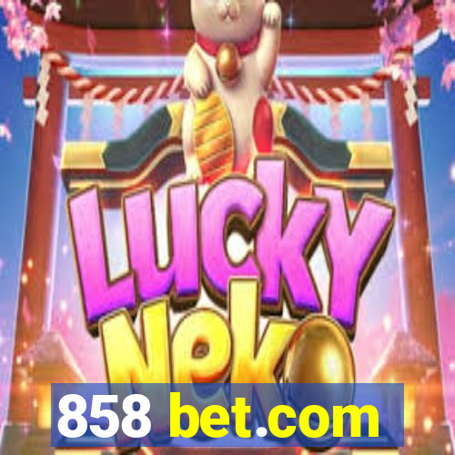 858 bet.com