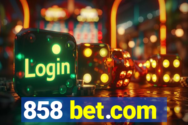 858 bet.com