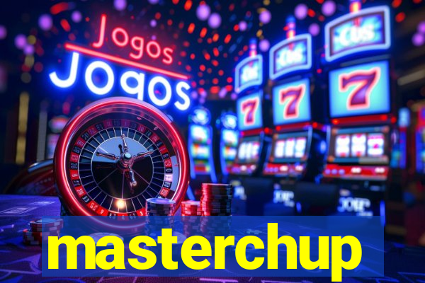 masterchup