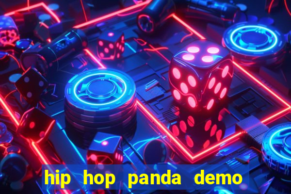 hip hop panda demo hip hop