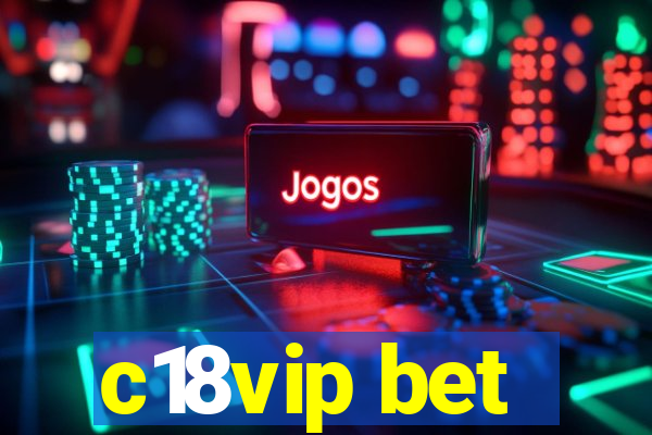 c18vip bet