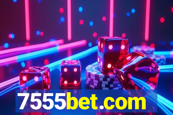 7555bet.com