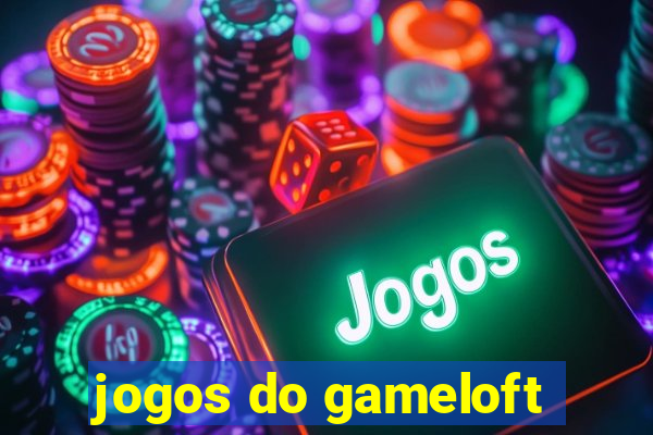 jogos do gameloft