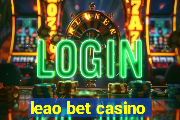 leao bet casino