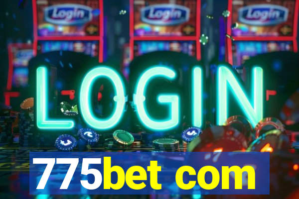 775bet com