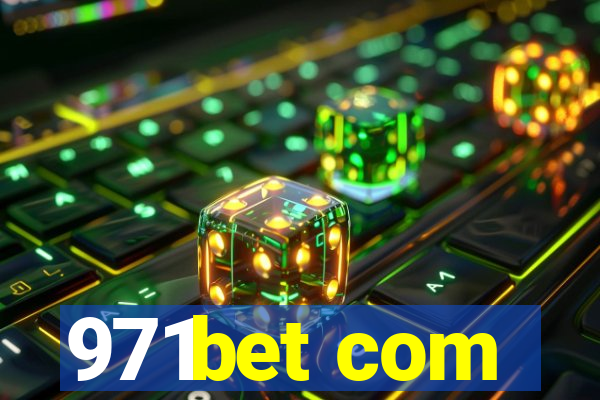 971bet com