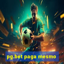 pg.bet paga mesmo