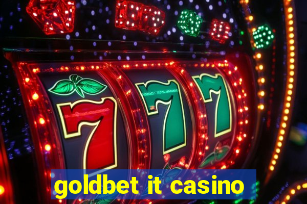 goldbet it casino