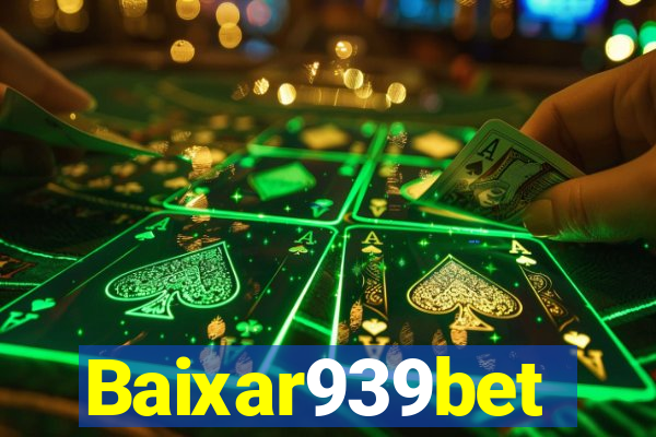 Baixar939bet