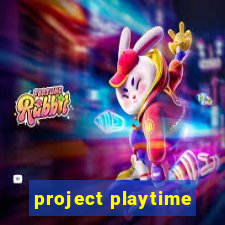 project playtime