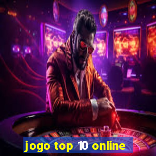 jogo top 10 online