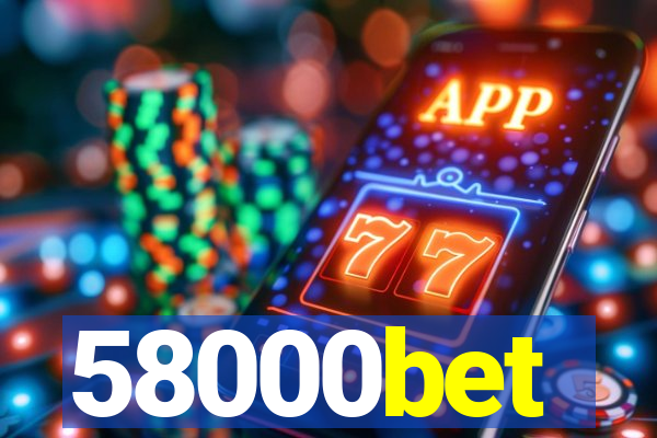 58000bet