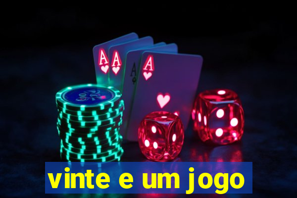 vinte e um jogo