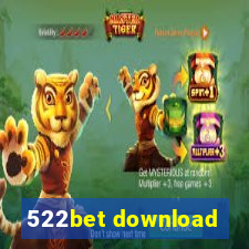 522bet download