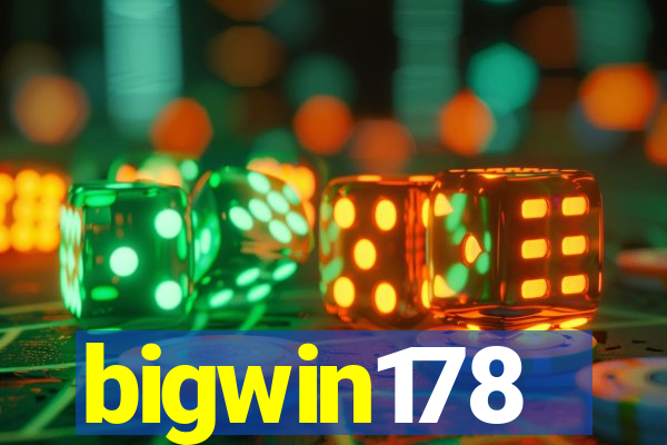 bigwin178