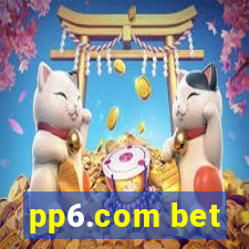 pp6.com bet