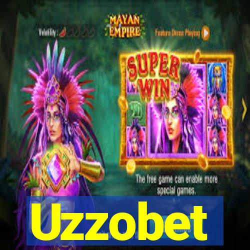 Uzzobet