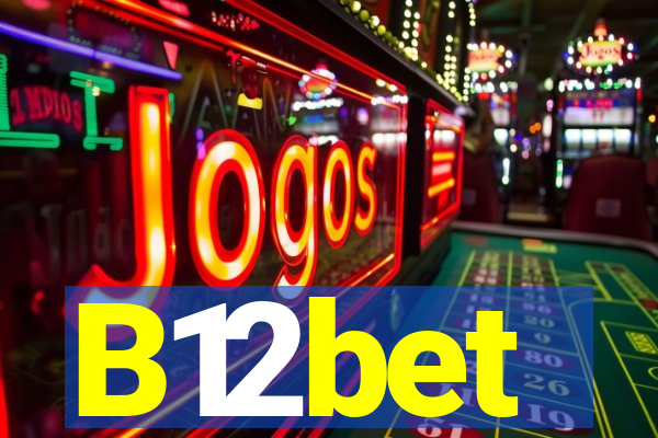 B12bet