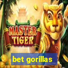 bet gorillas