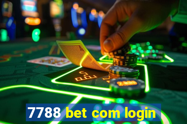 7788 bet com login