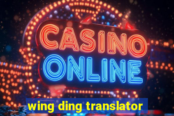 wing ding translator