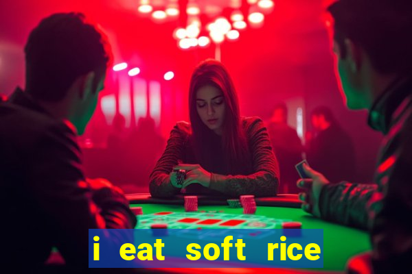 i eat soft rice in another world pt br cap 1