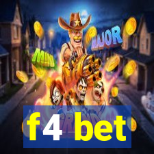 f4 bet