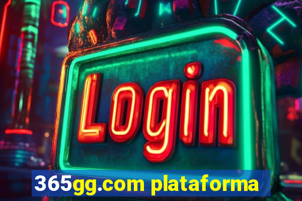 365gg.com plataforma