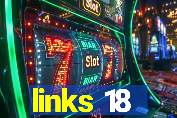 links 18