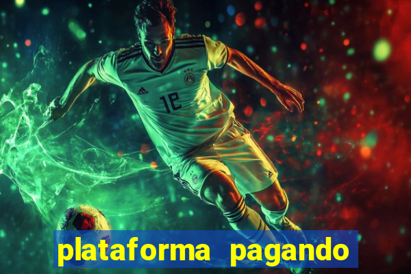 plataforma pagando fortune tiger