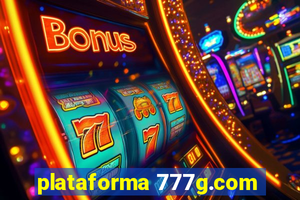 plataforma 777g.com