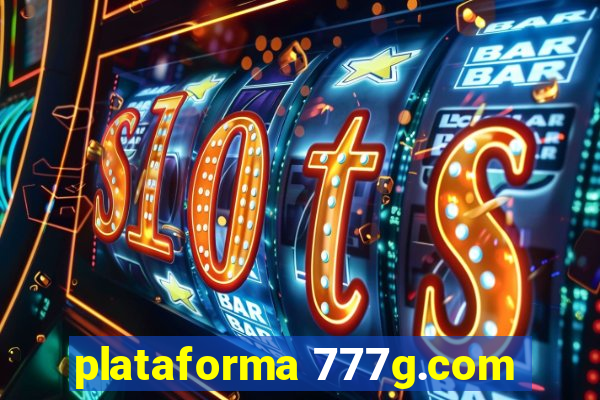 plataforma 777g.com