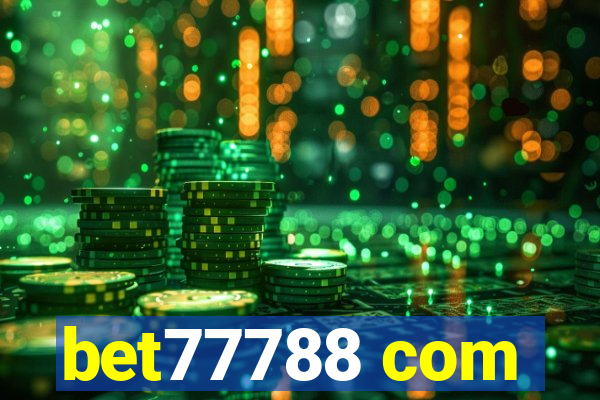 bet77788 com