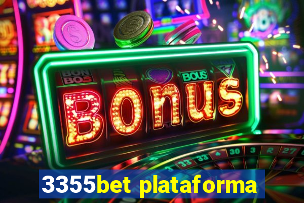 3355bet plataforma