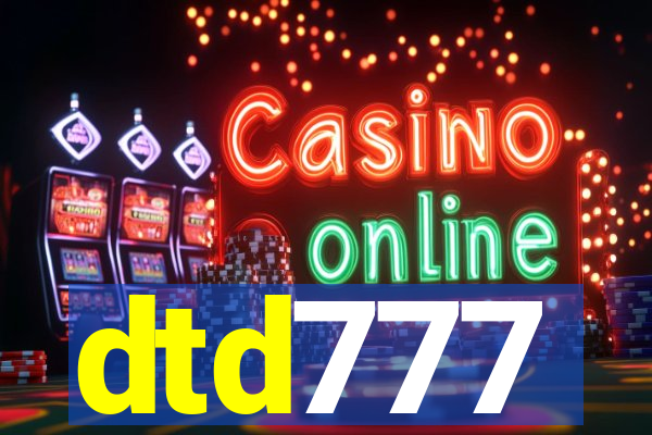 dtd777