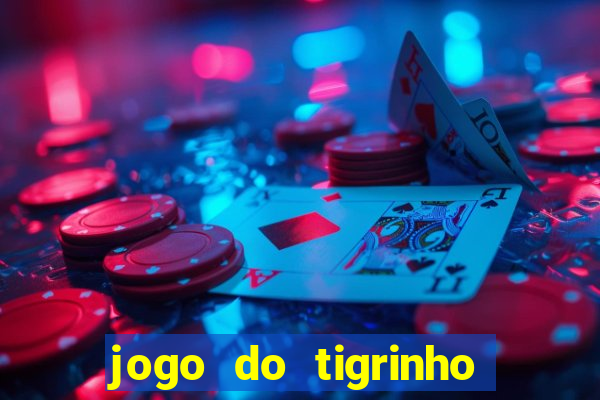 jogo do tigrinho falso para brincar