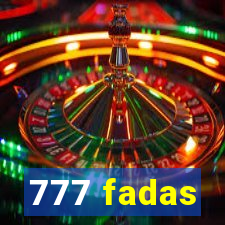 777 fadas