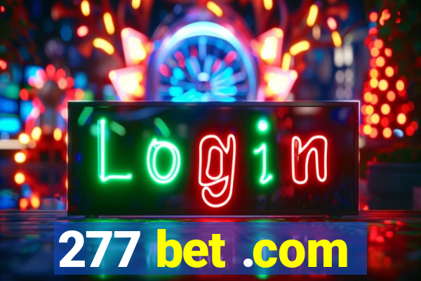 277 bet .com