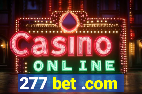 277 bet .com