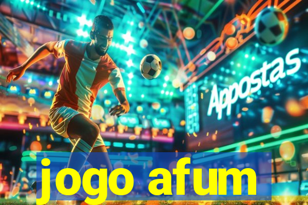 jogo afum