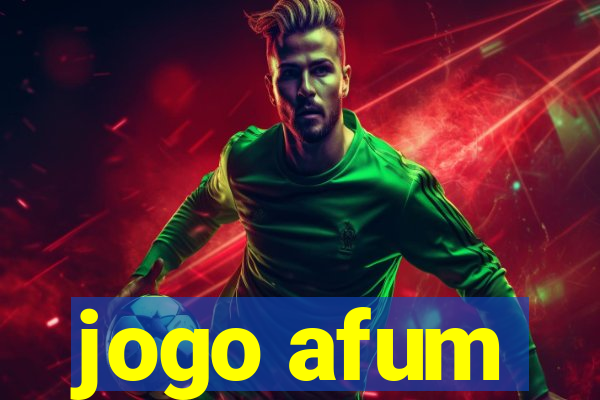 jogo afum