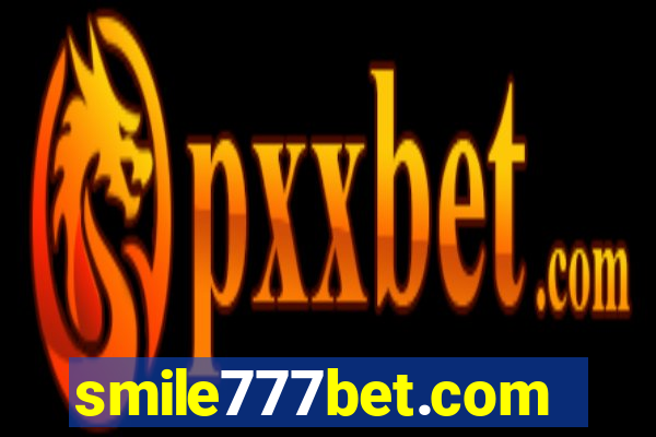 smile777bet.com