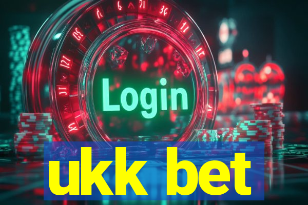 ukk bet