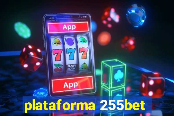 plataforma 255bet