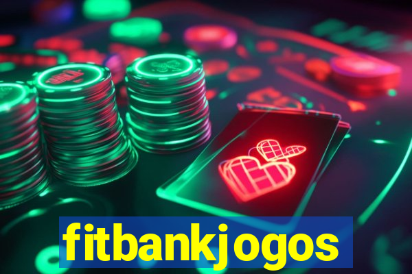 fitbankjogos