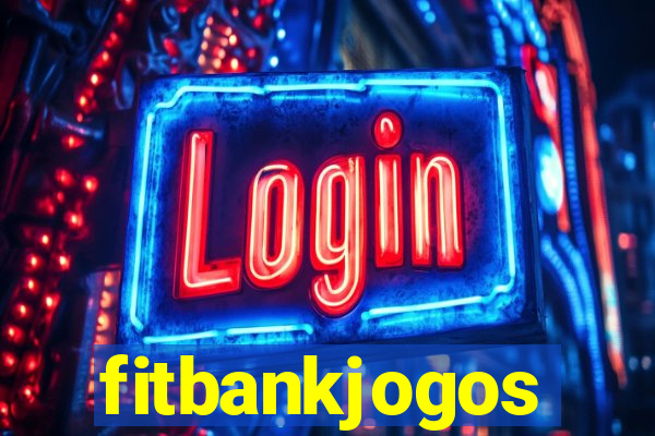 fitbankjogos