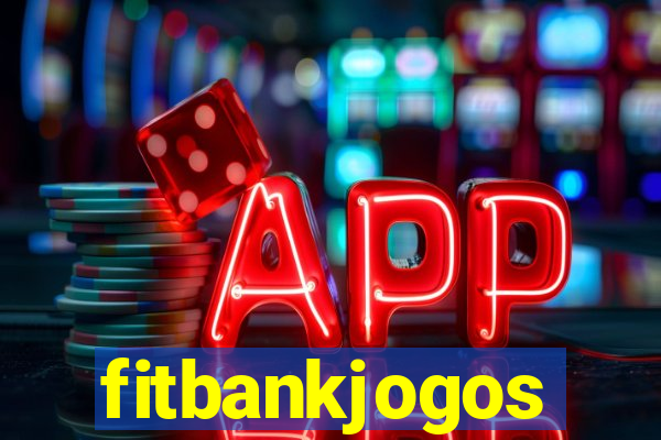 fitbankjogos