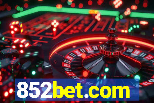 852bet.com